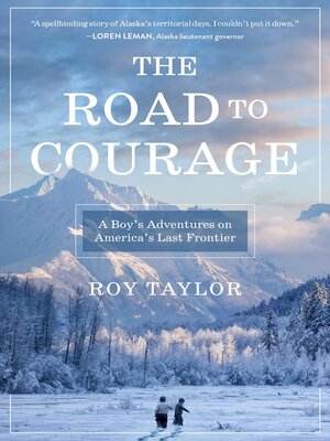 cover image of The Road to Courage
